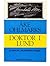 Doktor i Lund: En bok om akademiska intriger