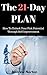 The 21-Day Plan: How To Unlock Your Pick Potential Through Self Improvement