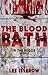 The Blood Bath (In The Bloo...