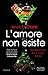 L'amore non esiste (Billionaire Boys Club, #6)