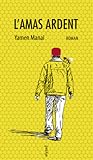 L'amas ardent