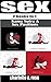 Sex: 2 Books in 1 (Kama Sutra & Sex Positions)