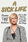 A Sick Life: TLC ...