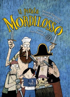 Il pirata Mordilosso (Hardcover)
