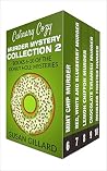 Culinary Cozy Murder Collection 2 (Donut Hole Mysteries #6-10)