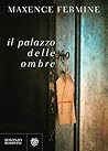 Il palazzo delle ombre