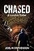 Chased