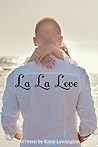 La La Love by Katie Lewington