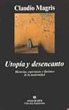 Utopía y desencan...