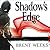 Shadow's Edge by Brent Weeks Shadow's Edge by Brent Weeks