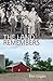 The Land Remembers: The Story of a Farm and Its People