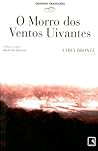 O Morro dos Ventos Uivantes by Emily Brontë