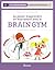 Le plaisir d'apprendre en mouvement avec le Brain Gym