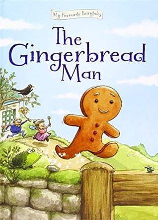 The Gingerbread Man (My Classic Stories)