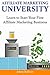 Affiliate Marketing University: Learn to Start Your First Affiliate Marketing Business (2 Book Bundle)