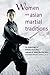 Women and Asian Martial Tra...