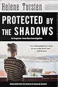 Protected by the Shadows