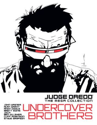 Undercover Brothers (Judge Dredd The Mega Collection, #18)