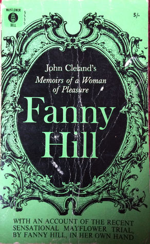 Fanny Hill, or Memoirs of a Woman of Pleasure