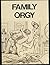 Family Orgy - Adult Erotic Novel