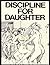 Discipline For Daughter - Adult Erotic Novel