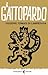 Il gattopardo by Giuseppe Tomasi di Lampedusa Il gattopardo by Giuseppe Tomasi di Lampedusa