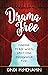 Drama Free: Finding Peace W...