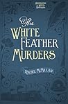 The White Feather Murders