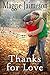 Thanks for Love: A Thanksgiving Novella (Sweetwater Canyon Book 4)