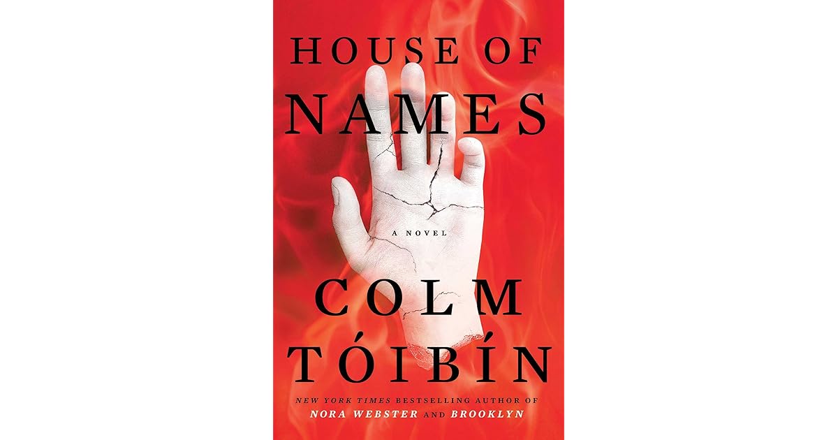 House of Names by Colm Tóibín