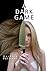 A Dark Game