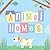 Animal Homes (Guess the Animals)