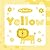 My Book of Yellow (My Color Books)