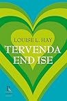 Tervenda end ise