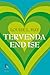 Tervenda end ise