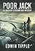 POOR JACK: DI Crosier's Second Big Mystery, Calling at Suicide, Abuse & Justice Miscarried (railway detective Book 2)