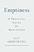Emptiness: A Practical Guide for Meditators