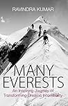 Many Everests: An Inspiring Journey of Transforming Dreams Into Reality