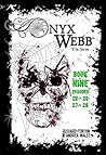 Onyx Webb: Book Nine: Episodes 25, 26, 27 & 28