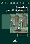 Intention, pureté et sincérité (REVIVIFICATION) (French Edition)