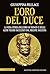 L'oro del Duce by Giuseppina Mellace