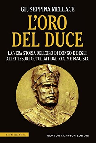 L'oro del Duce (Kindle Edition)