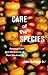 Care of the Species: Races of Corn and the Science of Plant Biodiversity