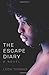 The Escape Diary by Leon Thomas The Escape Diary by Leon Thomas