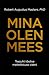 Mina olen mees  by Robert Augustus Masters