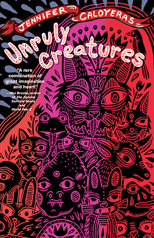 Unruly Creatures: Stories (Paperback)