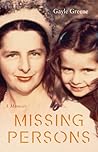 Missing Persons: A Memoir Missing Persons: A Memoir