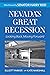 Nevada's Great Recession: L...
