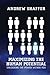 Maximizing the Human Potential by Andrew  Shaffer
