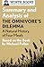 Summary and Analysis of The Omnivore's Dilemma: A Natural History of Four Meals 1: Based on the Book by Michael Pollan (Smart Summaries)